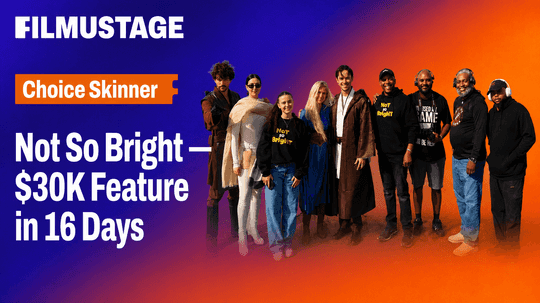 Not So Bright — $30K Feature in 16 Days