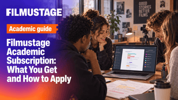 Filmustage Academic Subscription: What You Get and How to Apply